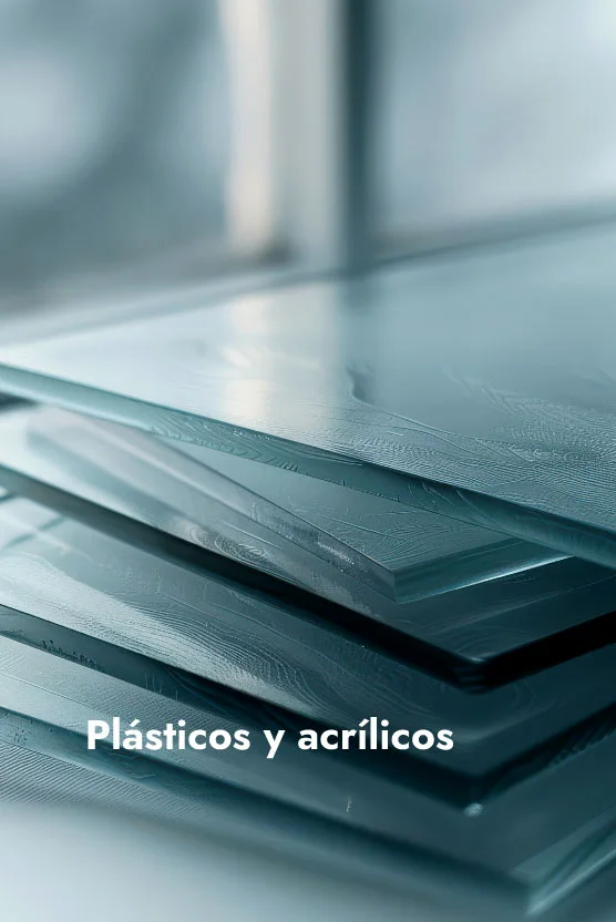 Plásticos y acrílicos